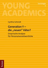 Generation Y - die 'neuen' Väter?