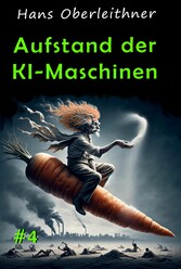 Aufstand der KI-Maschinen