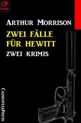 Zwei Fälle für Hewitt: Zwei Krimis