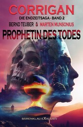 Corrigan - Die Endzeitsaga, Band 2: Prophetin des Todes