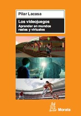 Los videojuegos. Aprender en mundos reales y virtuales