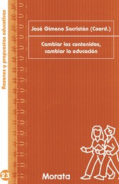 Cambiar los contenidos, cambiar la educación