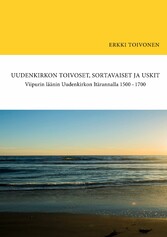 Uudenkirkon Toivoset, Sortavaiset ja Uskit