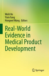 Real-World Evidence in Medical Product Development