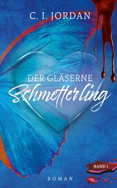 Der gläserne Schmetterling