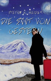 Die Saat von gestern