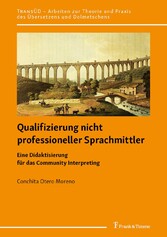 Qualifizierung nicht professioneller Sprachmittler