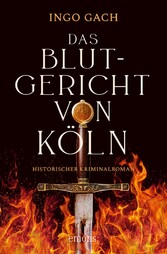 Das Blutgericht von Köln