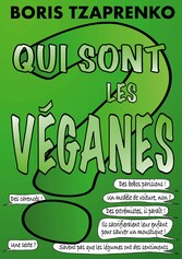 Qui sont les véganes