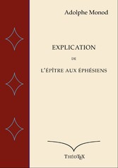 Explication de l&apos;Épître aux Éphésiens