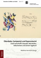 Überdada, Componist und Expressionist