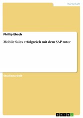 Mobile Sales erfolgreich mit dem SAP tutor