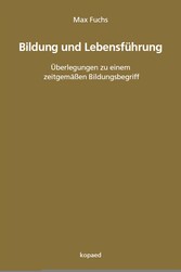 Bildung und Lebensführung