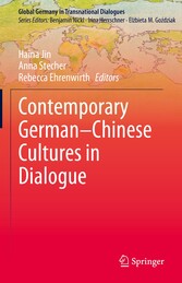 Contemporary German-Chinese Cultures in Dialogue