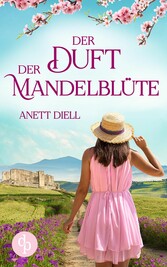 Der Duft der Mandelblüte