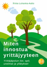 Miten innostua yrittäjyyteen