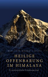 Heilige Offenbarung im Himalaya