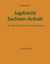 Jagdrecht Sachsen-Anhalt