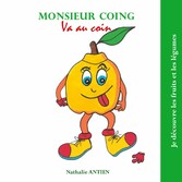 Monsieur Coing va au coin