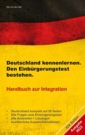 Deutschland kennenlernen. Den Einbürgerungstest bestehen.