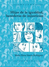 Hijas de la igualdad, herederas de injusticias