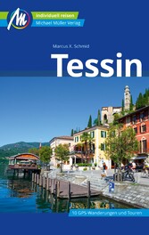 Tessin Reiseführer Michael Müller Verlag