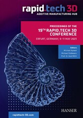 Proceedings of the 19th Rapid.Tech 3D Conference  Erfurt, Germany, 9-11 May 2023