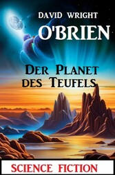 Der Planet des Teufels: Science Fiction