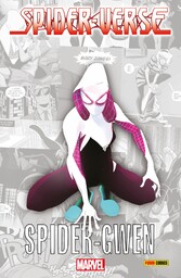 SPIDER-VERSE: SPIDER-GWEN