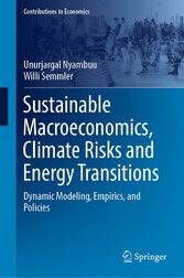 Sustainable Macroeconomics, Climate Risks and Energy Transitions