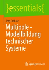 Multipole - Modellbildung technischer Systeme