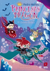 Princesas Dragón 15: El quinto reino