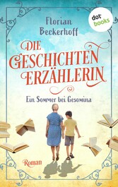 Die Geschichtenerzählerin: Sommer bei Gesomina