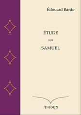 Étude sur Samuel