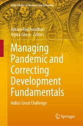 Managing Pandemic and Correcting Development Fundamentals