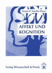 Affekt und Kognition.