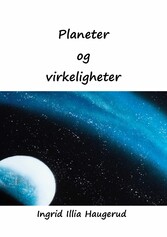 Planeter og virkeligheter