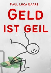 Geld ist Geil