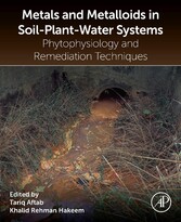 Metals and Metalloids in Soil-Plant-Water Systems