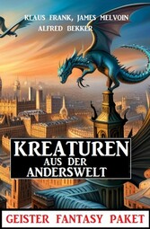 Kreaturen aus der Anderswelt: Geister Fantasy Paket