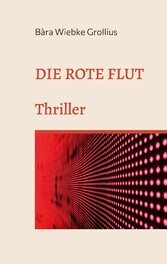 Die Rote Flut