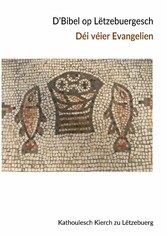 D&apos;Bibel op Lëtzebuergesch