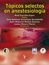 Tópicos selectos en anestesiología