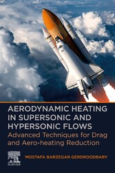 Aerodynamic Heating in Supersonic and Hypersonic Flows