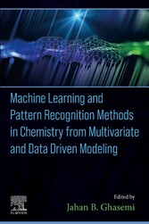 Machine Learning and Pattern Recognition Methods in Chemistry from Multivariate and Data Driven Modeling