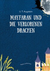 Mayfaran und die verlorenen Drachen