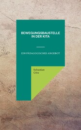 Bewegungsbaustelle in der Kita