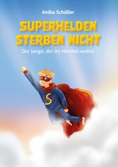 Superhelden sterben nicht