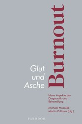 Glut und Asche - Burnout