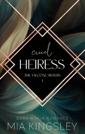 Cruel Heiress